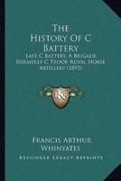 The History Of C Battery