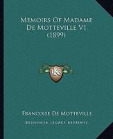 Memoirs Of Madame De Motteville V1 (1899)
