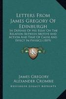 Letters From James Gregory Of Edinburgh