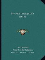 My Path Through Life (1914)