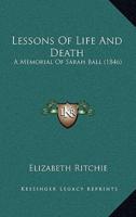 Lessons Of Life And Death