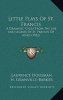 Little Plays Of St. Francis