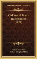 Old World Traits Transplanted (1921)