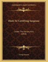 Hints To Certifying Surgeons