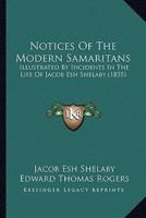 Notices Of The Modern Samaritans