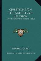 Questions on the Articles of Religion