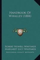 Handbook Of Whalley (1884)