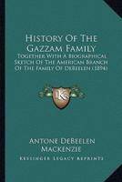 History Of The Gazzam Family