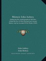 Memoir John Aubrey
