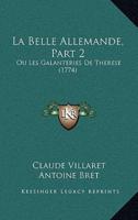 La Belle Allemande, Part 2