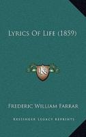 Lyrics Of Life (1859)