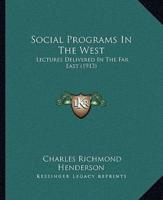 Social Programs In The West
