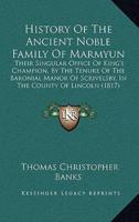 History Of The Ancient Noble Family Of Marmyun