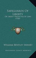 Safeguards Of Liberty