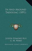 In And Around Tadousac (1891)