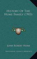 History Of The Hume Family (1903)