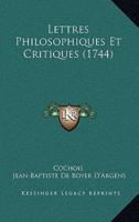 Lettres Philosophiques Et Critiques (1744)