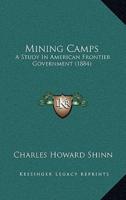 Mining Camps