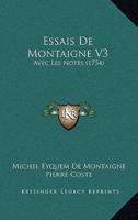 Essais De Montaigne V3