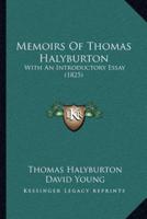 Memoirs Of Thomas Halyburton