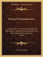 Practical Thermodynamics