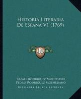 Historia Literaria De Espana V1 (1769)