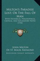 Milton's Paradise Lost, Or The Fall Of Man