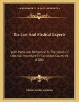 The Law And Medical Experts