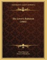 The Lover's Rubaiyat (1904)