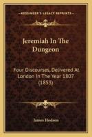 Jeremiah In The Dungeon
