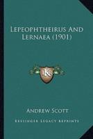 Lepeophtheirus And Lernaea (1901)