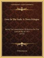 Love In The Suds, A Town Eclogue