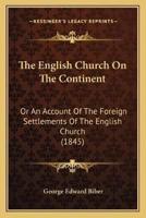 The English Church On The Continent