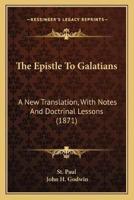 The Epistle To Galatians