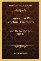 Illustrations Of Scriptural Characters
