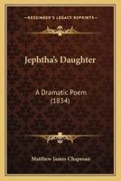 Jephtha's Daughter