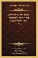 Journal Of The Horn Scientific Exploring Expedition, 1894 (1897)
