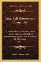 Local Self-Government Unmystified