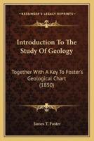 Introduction To The Study Of Geology