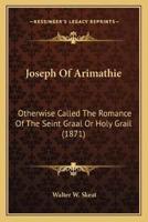 Joseph Of Arimathie