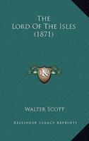 The Lord of the Isles (1871)