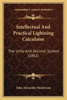 Intellectual And Practical Lightning Calculator