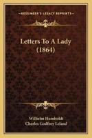 Letters To A Lady (1864)