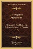 Life Of James Richardson