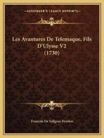 Les Avantures De Telemaque, Fils D'Ulysse V2 (1730)