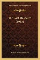 The Lost Despatch (1913)