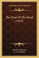 The Dust Of The Road (1913)