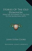 Stories Of The Old Dominion