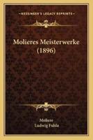 Molieres Meisterwerke (1896)