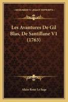Les Avantures De Gil Blas, De Santillane V1 (1763)